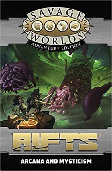 Savage Rifts®: Arcana & Mysticism SWADE (S2P11210) Hardcover $39.99 Value
