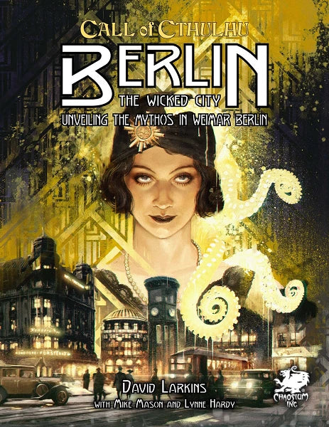 Call of Cthulhu RPG 7E: Berlin - The Wicked City (HC) CHA23161H $44.99 Value