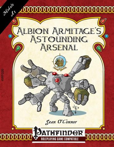 Albion Armitage's Astounding Arsenal (Pathfinder, 4WF026) Perfect Paperback