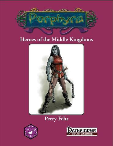 Heroes of the Middle Kingdoms (Pathfinder, 4WF204) Perfect Paperback $19.99 Value