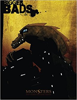 Monsters: Bigger Bads (Arc Dream Publishing) 3003 $19.99 Value