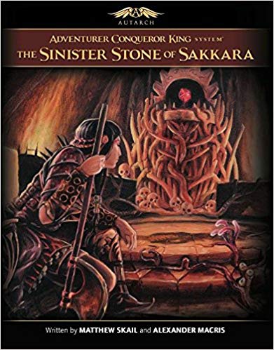 Adventurer Conqueror King System: The Sinister Stone of Sakkara (AUTAX1) Paperback $25 Value