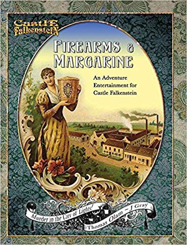 Castle Falkenstein: Firearms & Margarine (FGG2001) Paperback