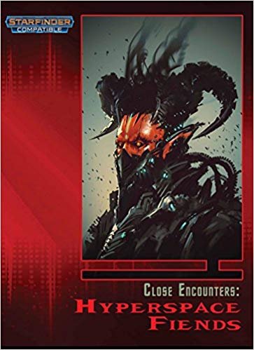 Close Encounters: Hyperspace Fiends (Starfinder) (FGG5003) Paperback