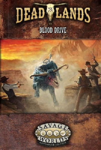 Savage Worlds - Deadlands RPG: Blood Drive S2P10228 $24.99 Value