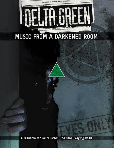 Delta Green RPG: Music from a Darkened Room [APU8112] $19.99 Value