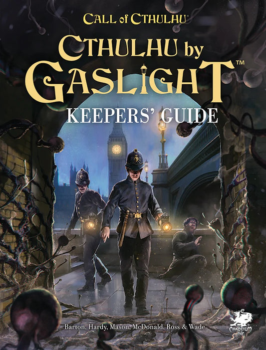 Cthulhu by Gaslight: Keepers' Guide - Hardcover CHA23187H