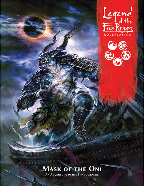 Legend of the Five Rings RPG: Mask of the Oni [ESSL5R07EN] $21.99 Value