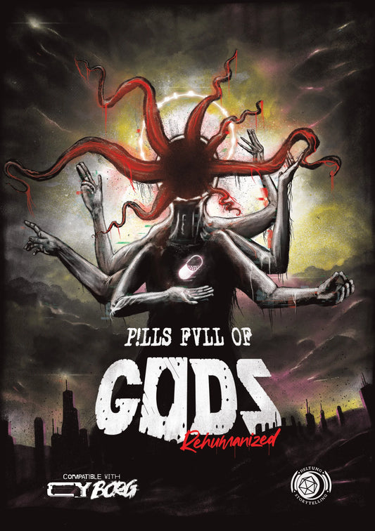 P!LLS FVLL of GODS: Rehumanized (CY_BORG) HEL2000