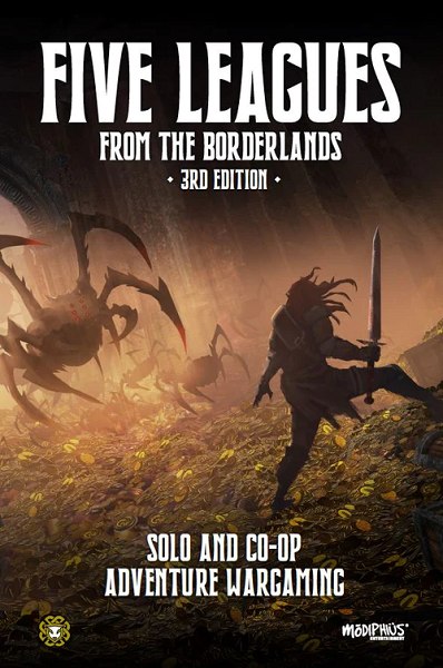 Five Leagues From The Borderlands (3rd Ed.) MUH095V001 $47 Value