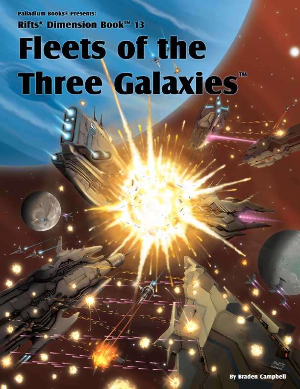 Rifts Dimension Book 13: Fleets of the Three Galaxies PLB0880