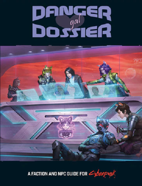 Cyberpunk Red: Danger Gal Dossier [RTGCR3071] $40 Value