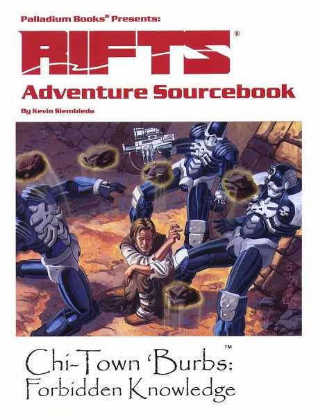 Rifts RPG: Adv. SB One - Chi-Town 'Burbs: Forbidden Knowledge PLB853