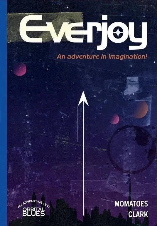 Orbital Blues: Everjoy - An adventure in imagination! SMPOB00006P