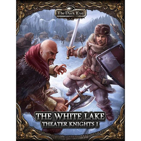 The Dark Eye–The White Lake(Part 1 of the Theater Knights Campaign)[ULIUS25305E]