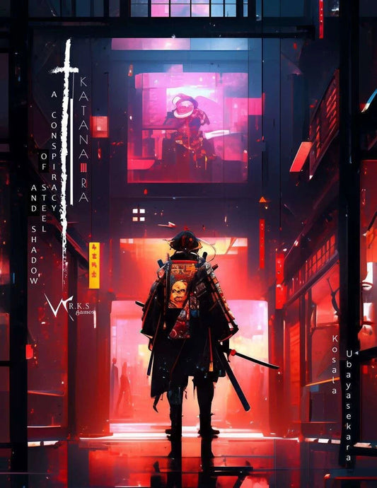Katana-Ra: A Conspiracy of Steel & Shadow WRKS2001