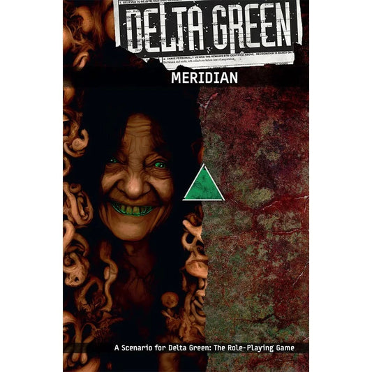 Delta Green RPG: Meridian APU8167