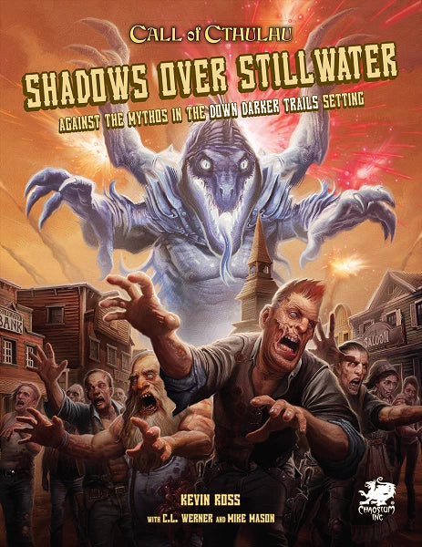 Call of Cthulhu RPG 7E: Shadows Over Stillwater (HC) CHA23156H $34.99 Value