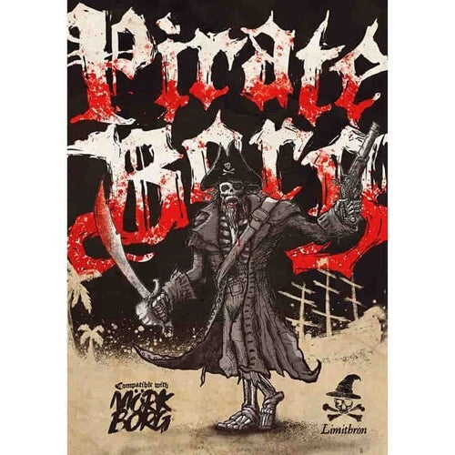 Pirate Borg RPG: Core Rulebook (Mork Borg RPG Compatible) FLFFLW21