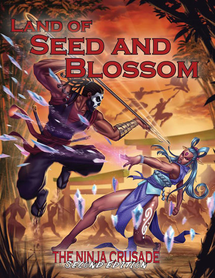 Land of Seed and Blossom Perfect Paperback (Ninja Crusade 2nd Edition) (3EG107) $19.99 Value
