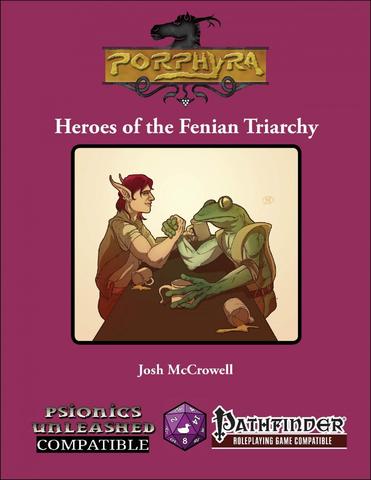 Heroes of the Fenian Triarchy (Pathfinder, 4WF201) Perfect Paperback