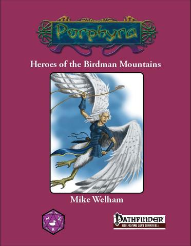 Heroes of the Birdman Mountains Perfect Paperback [4WF208]