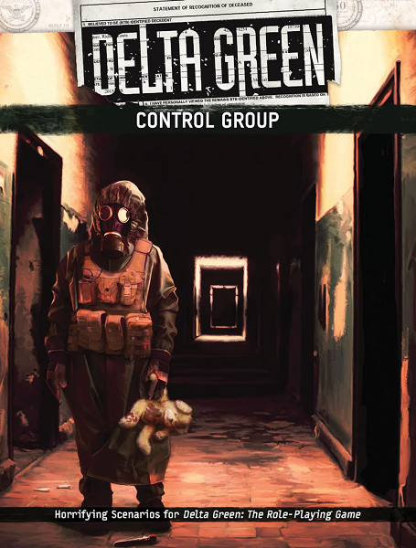 Delta Green RPG: Control Group [APU8137] $44.99 Value
