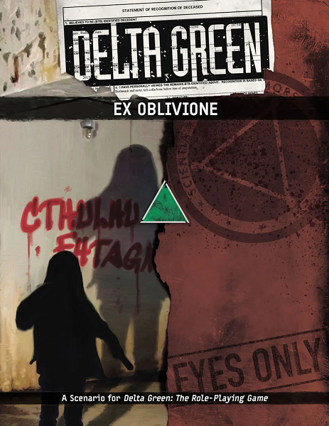 Delta Green: Ex Oblivione [APU8138] $14.99 Value