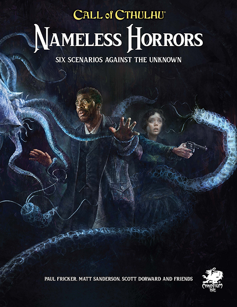 Call of Cthulhu RPG 7E: Nameless Horrors 2nd Ed. [CHA23180H] $42.99 Value