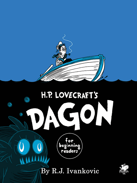 H.P. Lovecraft's Dagon for Beginning Readers [CHA5117H]