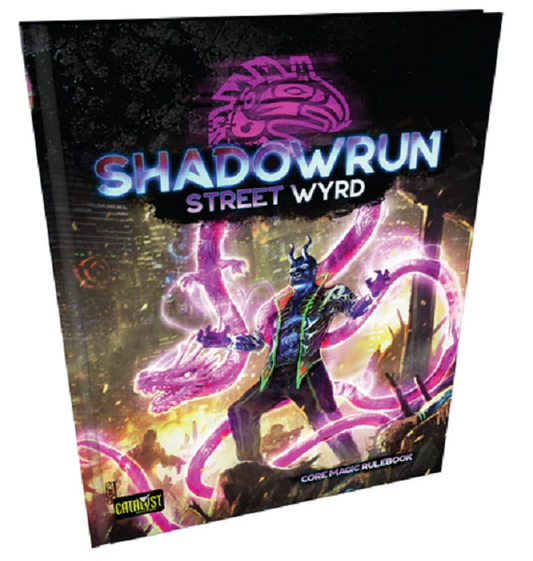 Shadowrun 6E: Street Wyrd [CYT28003] $44.99 Value