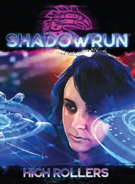 Shadowrun 6E: High Rollers (Shadowrun Corp Dice) [CYT28505] $19.99 Value