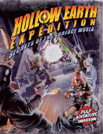 Hollow Earth Expedition RPG: Secrets of the Surface World [EGS1003] $29.99 Value