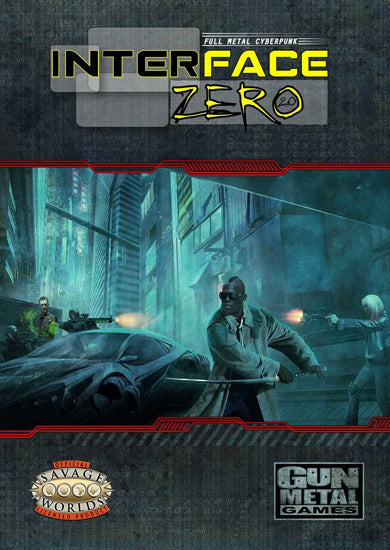 Interface Zero 2.0: Full Metal Cyberpunk (Savage Worlds Edition) (GGPIZ201) $59.99 Value