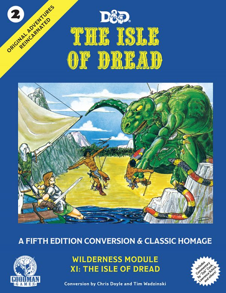 Original Adventures Reincarnated 2 - The Isle of Dread (5E Conversion) [GMG50002] $49.99 Value
