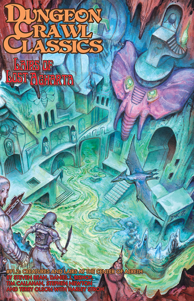Dungeon Crawl Classics 91.2: Lairs of Lost Agharta [GMG50922]