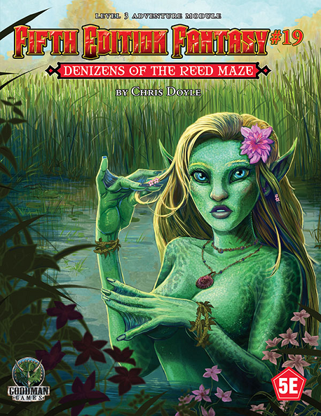 Fifth Edition Fantasy 19: Denizens of the Reed Maze [GMG55519]