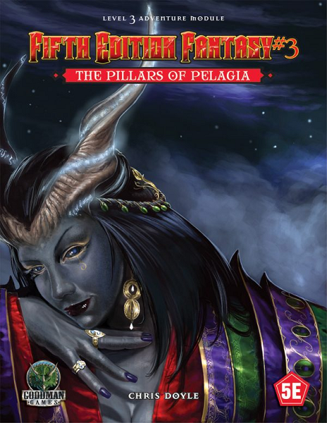 Fifth Edition Fantasy 3: The Pillars of Pelagia [GMG5553]