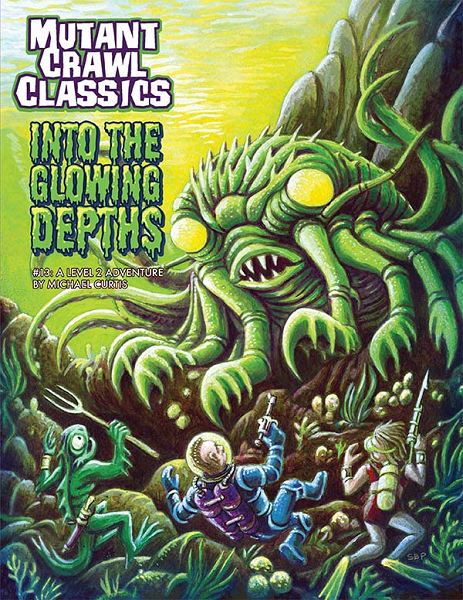 Mutant Crawl Classics 13: Into the Glowing Depths [GMG6223]