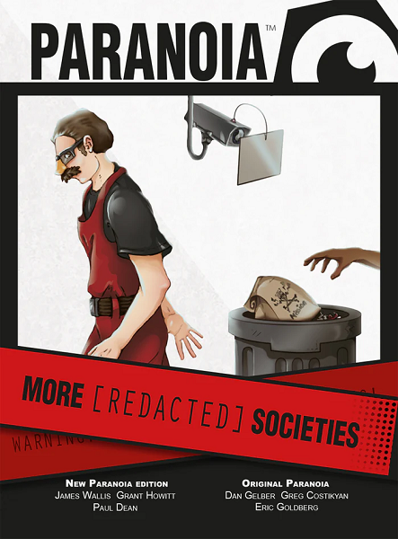 Paranoia RPG: More [REDACTED] Societies [MGP50005]