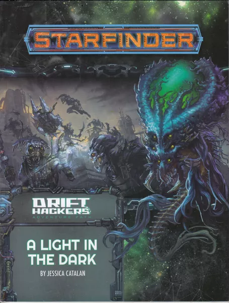 Starfinder - Drift Hackers: A Light in the Dark [PZO7249] $24.99 Value