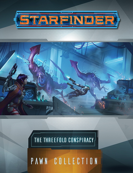 Starfinder Pawn Collection: The Threefold Conspiracy [PZO7419] $24.99 Value
