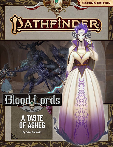Pathfinder - Blood Lords: A Taste of Ashes [PZO90185] $26.99 Value