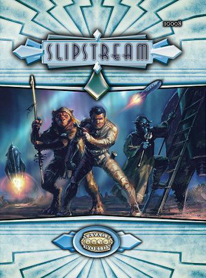 Savage Worlds Slipstream (Pinnacle Entertainment Group) [S2P10008] $34.99 Value