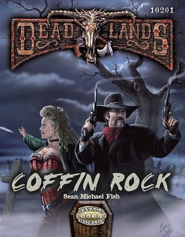 Savage Worlds Deadlands Reloaded: Coffin Rock (Pinnacle) [S2P10201]