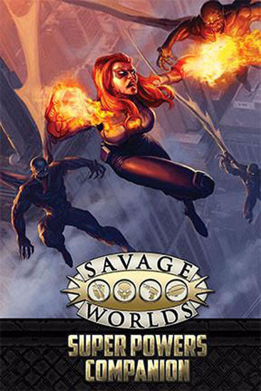 Savage Worlds Super Powers Companion - Second Edition [S2P10503] $19.99 Value