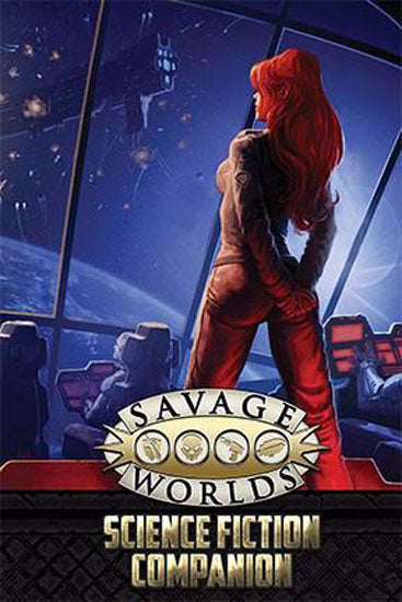 Savage Worlds RPG: Science Fiction Companion - 2nd Edition [S2P10504] $19.99 Value