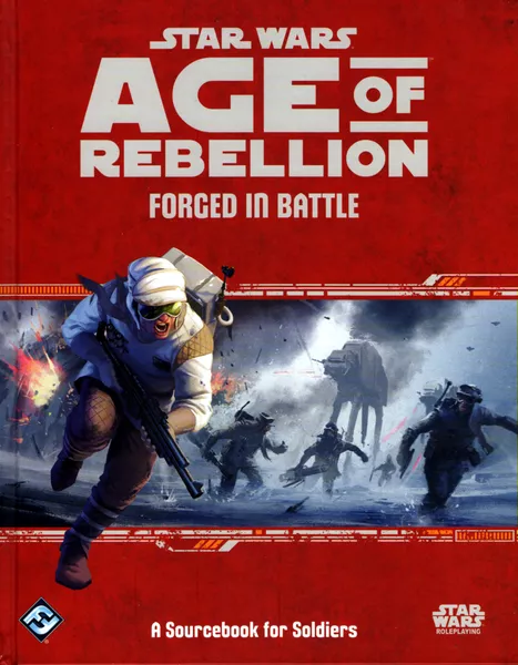 Star Wars Age of Rebellion: Forged in Battle [FFGSWA42] $32.99 Value