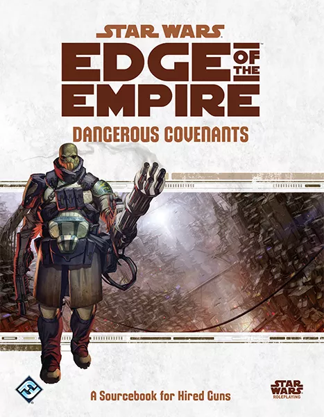 Star Wars Edge of the Empire: Dangerous Covenants [FFGSWE08] $32.99 Value
